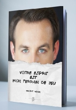 Votre esprit est mon terrain de jeu