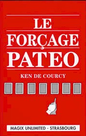 Le forcage Pateo